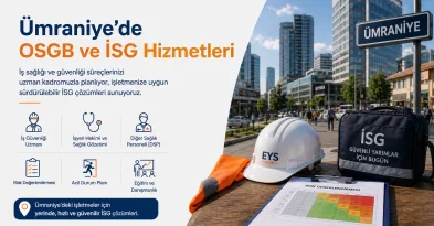 Ümraniye OSGB & İSG Hizmetleri