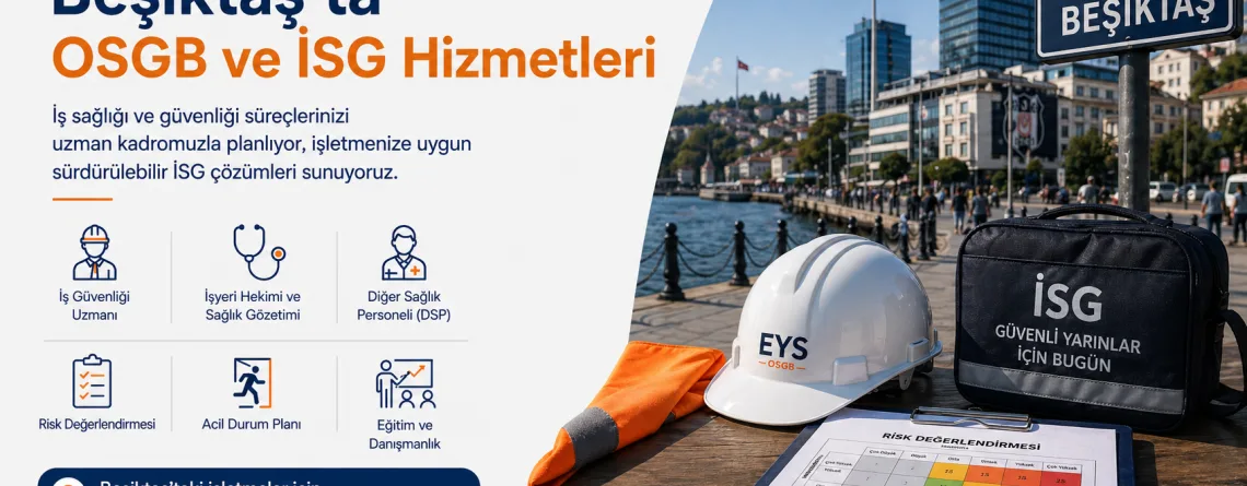 Beşiktaş OSGB & İSG Hizmetleri