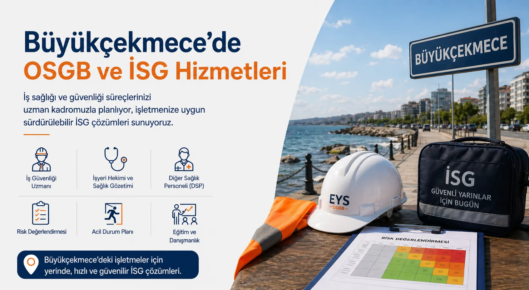 Büyükçekmece OSGB & İSG Hizmetleri