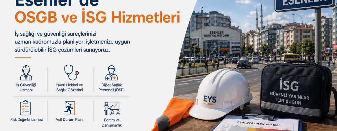 Eseneler OSGB & İSG Hizmetleri