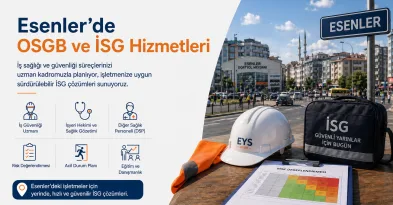 Eseneler OSGB & İSG Hizmetleri