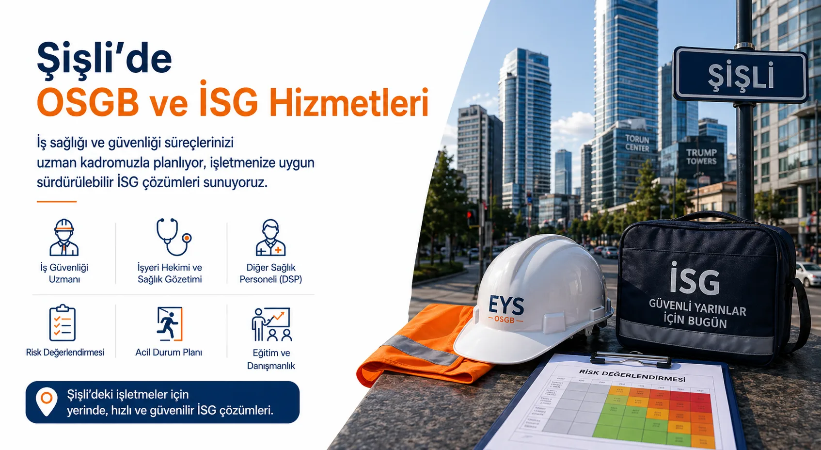 Şişli OSGB & İSG Hizmetleri